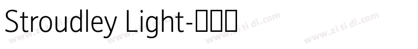 Stroudley Light字体转换 Stroudley Light字体转换